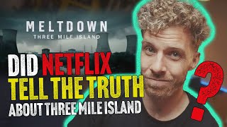 FactChecking Netflixs Meltdown Three Mile Island REVIEWREACTION [upl. by Akemaj]