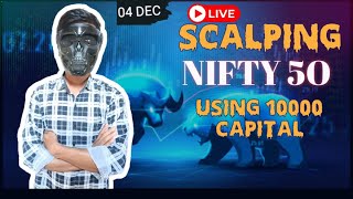 Scalping Nifty 50  Option Buying Using 10000 Capital  Live Scalping trading [upl. by Michaeline]