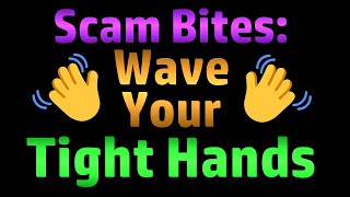 Wave Your Tight Hands Scambaiting Also FAQ Why Not Send Malware to Scammers [upl. by Nett]