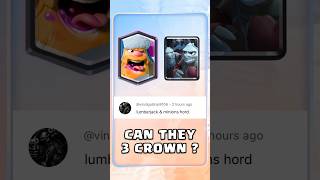 Can Lumberjack and Minion Horde 3 Crown  clashroyale [upl. by Kcuhc]