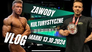 Zawody kulturystyczne  Marki 13102024  Kiedy kolejny start  VLOG  Classic Physique [upl. by Egnalos404]