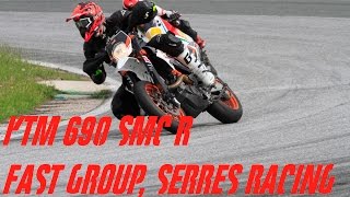 KTM 690 SMC R  Race Track  Fast Group  Supermoto [upl. by Yllen]