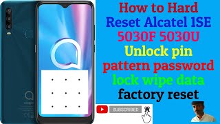 How to Hard Reset Alcatel 1SE 5030F 5030U Unlock pin pattern password lock wipe data factory reset [upl. by Negem]