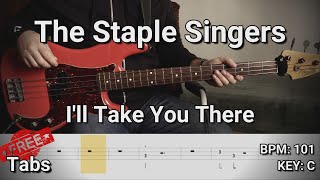 The Staple Singers  Ill Take You There Bass Cover Tabs [upl. by Varin170]