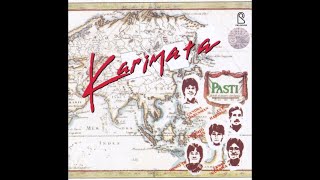 1986 Karimata  Pasti Full Rare CD [upl. by Marji]