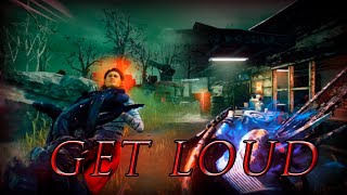 GET LOUD  DBD montage [upl. by Maibach]