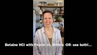 Betaine HCl with Pepsin vs Digestive Bitters [upl. by Jareen234]