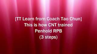 TT Penhold Beginner learn RPB Reverse Penhold Backhand like CNT trained English [upl. by Pages]