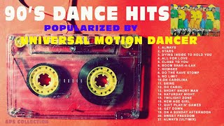 90s Dance Hits Popularized by Universal Motion Dancer UMD [upl. by Abrahamsen688]