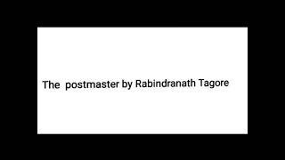 The postmaster by Rabindranath Tagore Story in Tamil [upl. by Terrej]