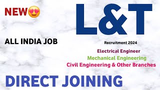 LampT Recruitment 2024  CTC 89Lakhs  Job Vacancy 2024  Latest Mnc Jobs  L and T job vacancy 2024 [upl. by Ainahs]