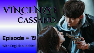 Vincenzo  Episode 19  Part 24  With English Subtitles vincenzo kdrama netflix kserieskorean [upl. by Cissej597]