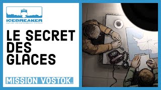 03 Le secret des glaces  Mission Vostok [upl. by Gora491]