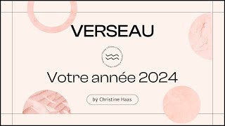 Horoscope 2024 Verseau ♒️ Christine Haas amp Zoé Lafont [upl. by Arerrac]