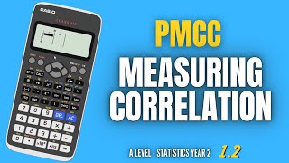 Measuring Correlation PMCC 12 A Level Maths Statistics Year 2 [upl. by Lahcim]