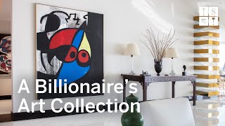 Lessons from the Art Collection of a Billionaire Businessman [upl. by Mauretta]