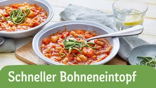 Schneller Bohneneintopf  7 Zutaten Rezepte  REWE Deine Küche [upl. by Ecnadnak]