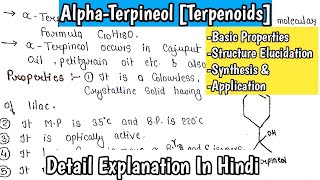 Alpha Terpineols Terpenoids  Natural Product Basic Properties Structure Elucidation amp Synthesis [upl. by Atneciv]