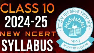 Class 10 NEW SYLLABUS 202425🔥 Complete syllabus for class 10th [upl. by Lanny]