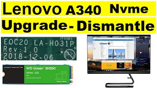 Lenovo A340 All in one PC NVME Upgrade  SSD Upgrade  full dismantle [upl. by Waldner]