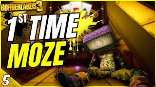 First Time Moze  EP 05  Borderlands 3 [upl. by Viglione]