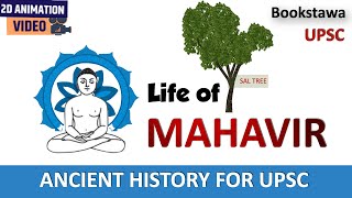 Life of Mahavir  Revival of JAINISM  Ancient History for UPSC [upl. by Theran384]