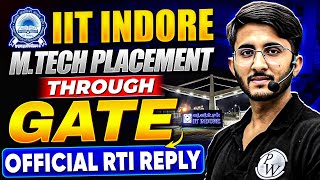 IIT Indore MTech Placement through GATE  Latest Data with Official RTI Reply [upl. by Ahgiel]