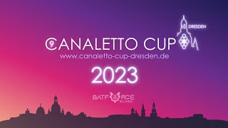 Canaletto Cup 2023  Tag 1  Vorrunde Block A [upl. by Eanod]