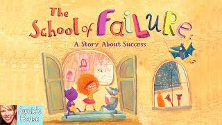 👑 Kids Book Read Aloud THE SCHOOL OF FAILURE by Rosie J Pova and Monika Filipina [upl. by Haldi412]