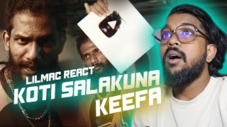 Keefa  Koti Salakuna කොටි සලකුණ  Official Music Video  Lilmac React [upl. by Mashe]