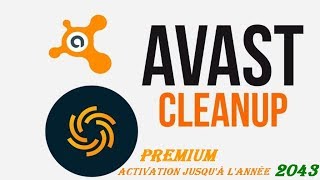 تفعيل Avast Cleanup Premium الى غاية سنة 2043 [upl. by Corder]