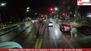 Recorrido nocturno en Talcahuano y Concepción  Región del Biobío [upl. by Nyrehtak]