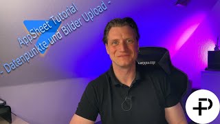 AppSheet Tutorial  Alle Eigenschaften der Datenpunkte und BilderUpload direkt in der App [upl. by Waldos]
