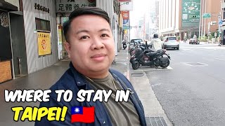 Budget hotel in Taipei 🇹🇼 Very Convenient Location  JM BANQUICIO [upl. by Iviv652]