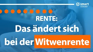 Rente DAS ändert sich JETZT bei der Witwenrente [upl. by Ahtrim]