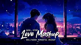 Best of Arijit Singh Mashup 2023  Arijt Singh Jukebox  Bollywood Lofi  Feeling Of Love Mashup [upl. by Mellman]