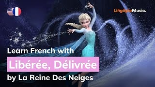 La Reine des Neiges  Libérée Délivrée Lyrics  Paroles English amp French [upl. by Ardnuaed]