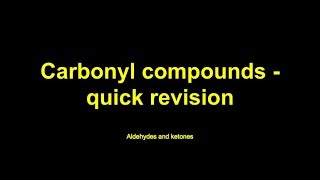 Quick revision  Carbonyl compounds [upl. by Hannavahs]