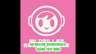 Mr Driller Soundtracks  Sound Test Menu [upl. by Animlehliw]