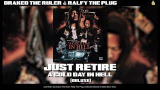 Drakeo the Ruler Ralfy The Plug amp Shordie Shordie  Just Retire Official Audio [upl. by Ahsilav]