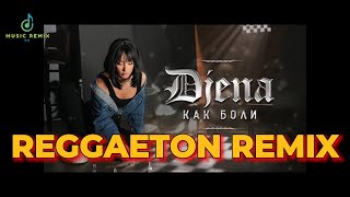 Djena  Kak boli  Джена  Как боли  Official Video 2024 REGGAETON REMIX [upl. by Aissatsana]