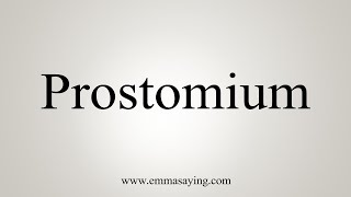 How To Say Prostomium [upl. by Bliss]