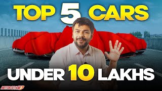 Top 5 Cars in 10 Lakhs in India [upl. by Alenas794]