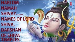 Hari Om Namah Shivay Names of Lord Shiva Darshan of Various temples of Lord ShivaPRAKASH PANREKAR [upl. by Noach]