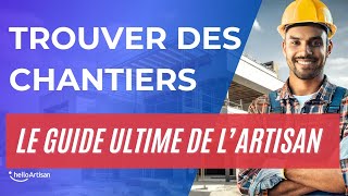 TROUVER DES CHANTIERS BTP  LE GUIDE [upl. by Leonid]