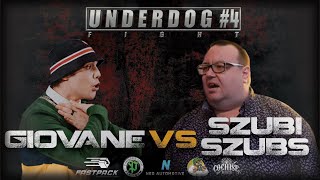 🥊 GIOVANE vs SZUBI SZUBS 🔥 WINI W SZOKU RAPBATTLE  UNDERDOG FIGHT 4 100524r [upl. by Ycinuq617]