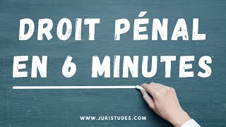 Comprendre le Droit Pénal en 6 minutes [upl. by Yellat453]