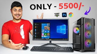 Only  5500 Pc For Gaming Editing Browsing And Office ⚡Full Pc Build Under 10000 [upl. by Nolan995]