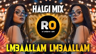 Lamallem  M3allem  Reels Viral Song  Saad Lambarjaad  Dj Remix  Halgi Sambal Mix  Dj Rohidas [upl. by Enimsay]