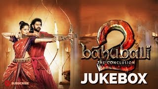 Baahubali 2 Songs Jukebox Telugu  MM Keeravani  SS Rajamouli  PrabhasAnushka [upl. by Daus]